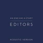 Editors : An End Has a Start - Acoustic Version